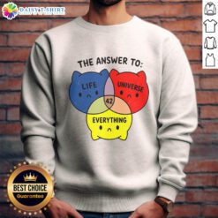 Good The Answer To Everything 42 cute sweatshirt featuring vibrant colors and playful design for casual wear.