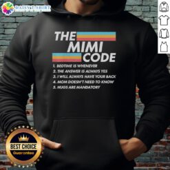 Alt Text: Cozy Good The Mimi Code Bedtime Is Whenever hoodie for moms, perfect for comfortable nights in.