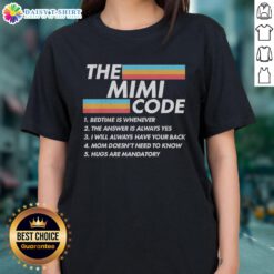 Good The Mimi Code Bedtime Tee for moms: stylish ladies' shirt with fun bedtime slogan, perfect for casual wear.
