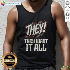Good Theythey Want It All Tank Top in stylish design, perfect for casual wear and summer outfits. Shop now!