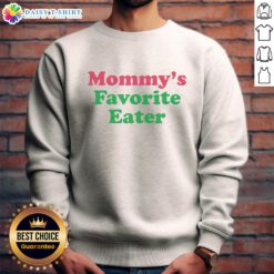 Hot Mommy's Favorite Eater Sweatshirt in cozy fabric, perfect for stylish moms who love comfort and flair.
