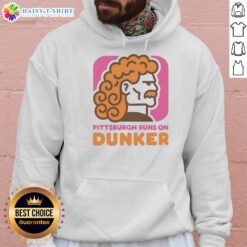 Alt Text: Hot Pittsburgh Runs on Dunker Style Dunkin Donut Hoodie, featuring a vibrant design and cozy fit for donut lovers.