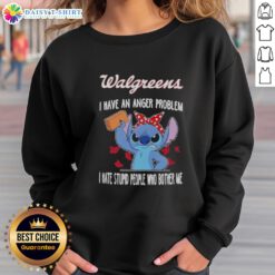 Hot Stitch X Walgreens sweatshirt featuring 'I Have An Anger Problem' design, perfect for expressing frustration and style.