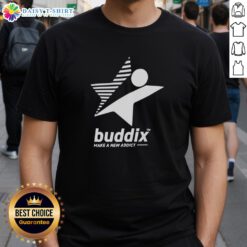 Alt Text: Official Buddix Make A New Addict T-Shirt featuring a bold design, perfect for trendy casual wear.