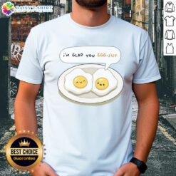 Official I'M Glad You Eggsist T-Shirt featuring a fun egg graphic, perfect for egg lovers and quirky fashion.