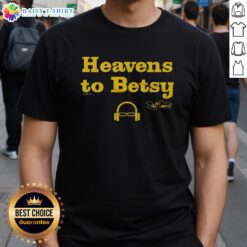 Official Scott Van Pelt Heavens To Betsy T-Shirt featuring bold graphic design and comfortable fabric for sports fans.