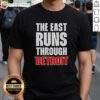 Official The East Runs Through Detroit T-Shirt featuring bold graphics and vibrant colors, perfect for Detroit fans.