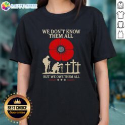 Original 'We Dont Know Them All But We Owe Them All' retro ladies tee featuring bold typography and a stylish design.