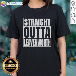 Premium Straight Outta Leavenworth United States Prison Ladies Tee in stylish design, perfect for casual wear.