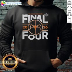 Premium Texas Longhorns Women's Basketball 2026 Final Four NCAA hoodie featuring team colors and logo.