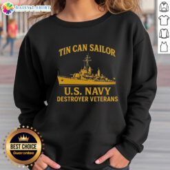 Premium tin can sailor US Navy destroyer veterans vintage sweatshirt showcasing military pride and classic style.