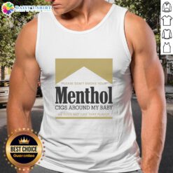 Mother in gold tank top asks for no menthol cigs around her baby, highlighting the negative effects of smoking near infants.