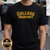 Top The College Dropout T-Shirt featuring iconic album artwork, perfect for fans of Kanye West's classic debut.