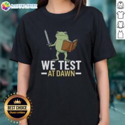 Top We Test At Dawn Ladies Tee in vibrant colors, perfect for casual wear and outdoor activities.