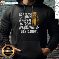 Awesome Country Gas Daddy Southern Humor Hoodie featuring a fun and quirky design perfect for Southern humor lovers.