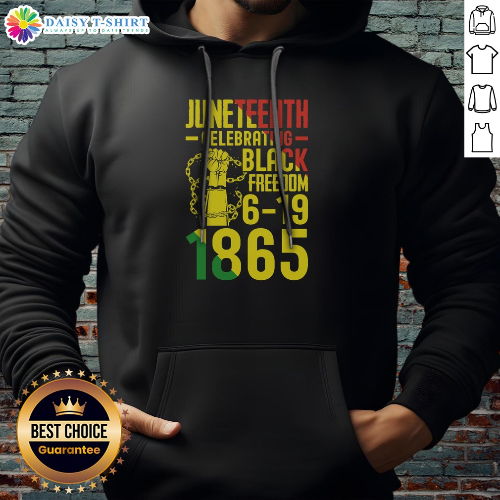 Awesome Juneteenth Celebrating Black Freedom 6 19 1865 Shirt on Hoodie Awesome Juneteenth Celebrating Black Freedom 6 19 1865 Shirt shown as a hoodie preview