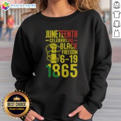 Awesome Juneteenth Celebrating Black Freedom 6 19 1865 Sweatshirt in a vibrant design for commemorating freedom
