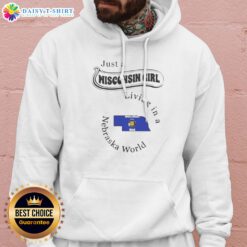 Awesome Just A Wisconsin Girl Living In A Nebraska World State Map Hoodie in dark grey, featuring a state map design