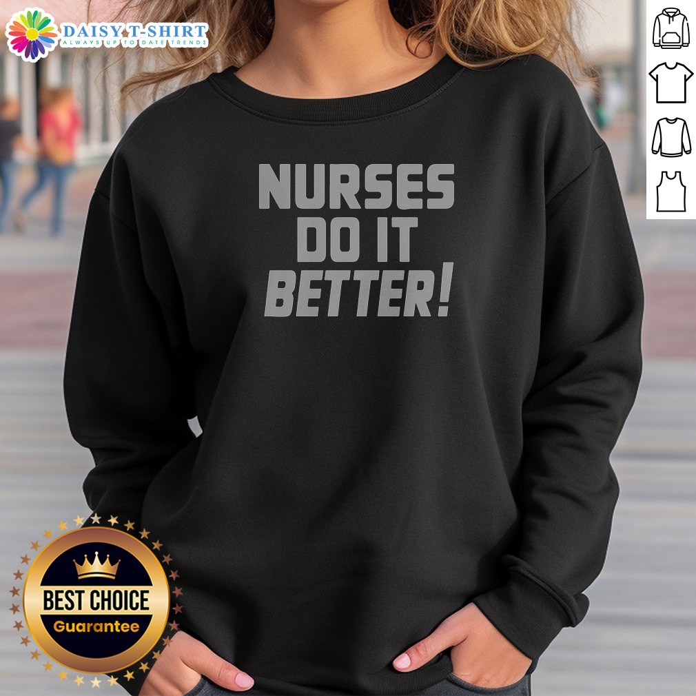 Awesome Nurses Do It Better Shirt Awesome Nurses Do It Better Shirt