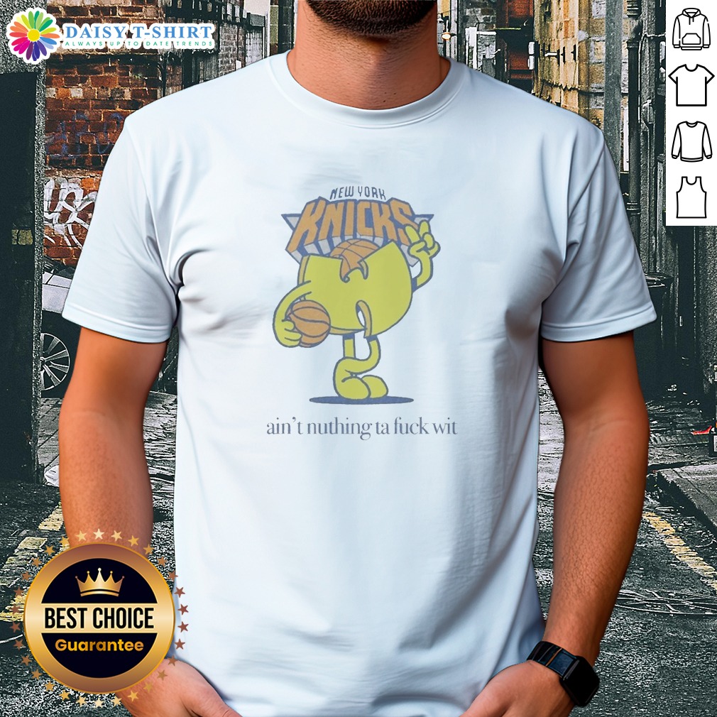 Funny Ain'T Nuthin Ta Fuck Wit Shirt Funny Ain'T Nuthin Ta Fuck Wit Shirt