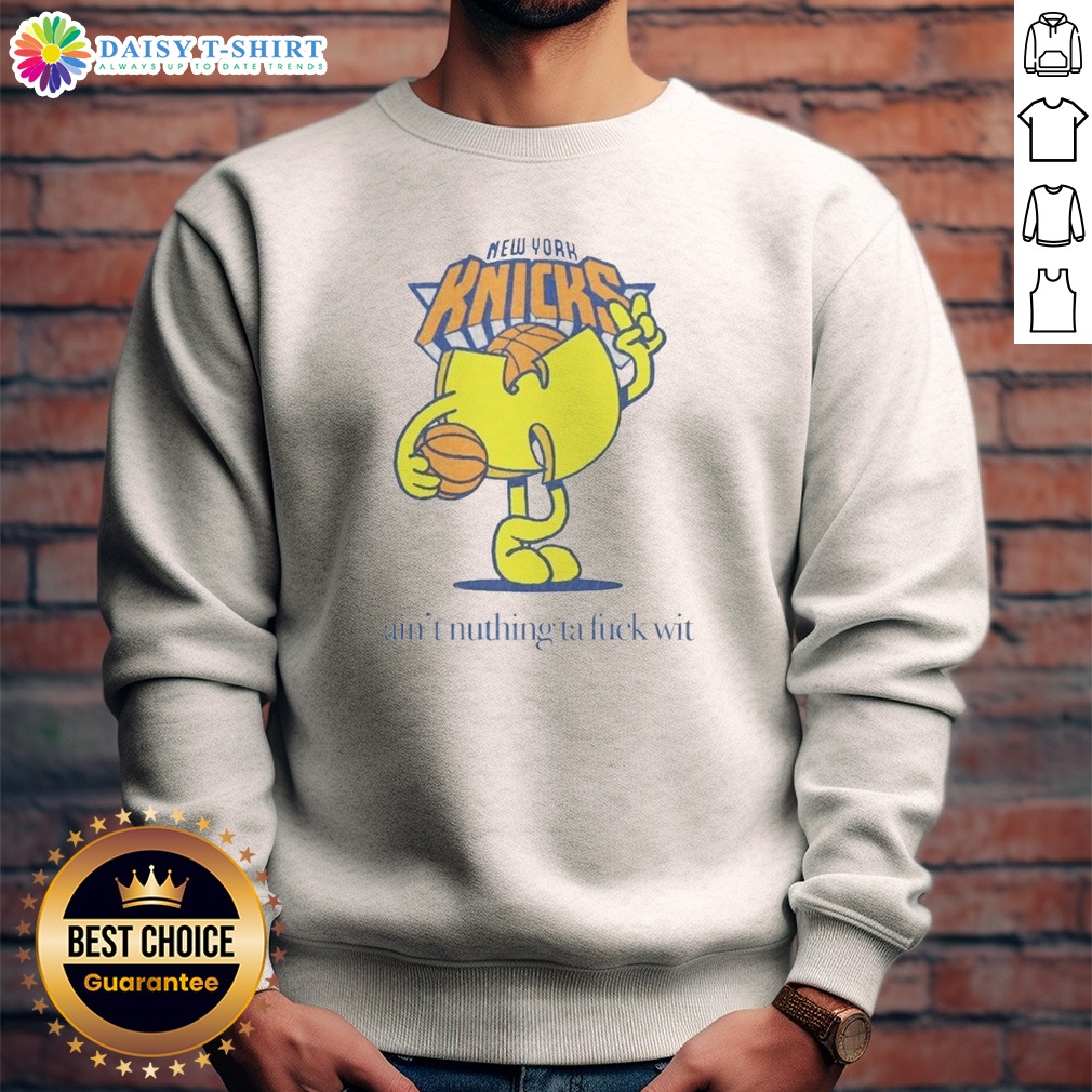 Funny Ain'T Nuthin Ta Fuck Wit Shirt Funny Ain'T Nuthin Ta Fuck Wit Shirt