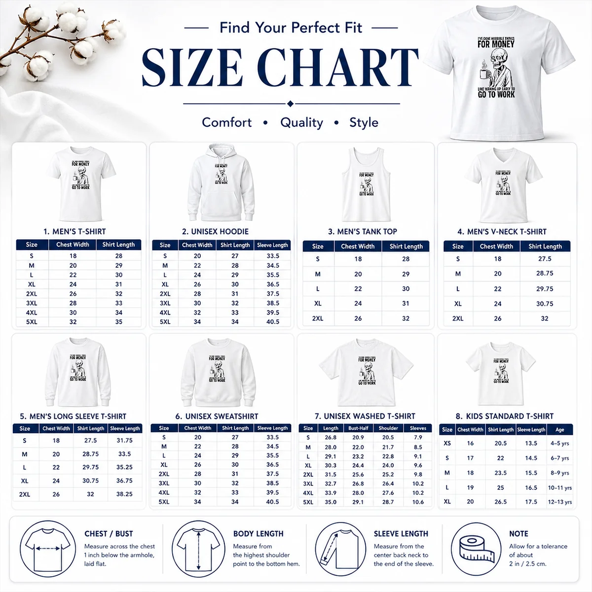 Funny Ive Done Horrible Things For Money Like Waking Up Early To Go To Work Size Chart Size chart for Funny Ive Done Horrible Things For Money Like Waking Up Early To Go To Work with measurements in inches and cm