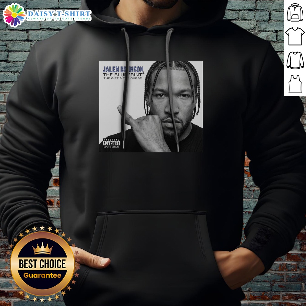 Funny Jalen Brunson New York Knicks NBA Champions 2026 The Blueprint The Gift The Curse Shirt on Hoodie Funny Jalen Brunson New York Knicks NBA Champions 2026 The Blueprint The Gift The Curse Shirt shown as a hoodie preview