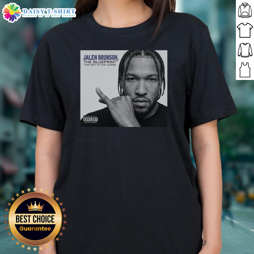 Funny Jalen Brunson New York Knicks NBA Champions 2026 The Blueprint The Gift The Curse Shirt on Ladies Shirt Funny Jalen Brunson New York Knicks NBA Champions 2026 The Blueprint The Gift The Curse Shirt shown as a ladies shirt preview
