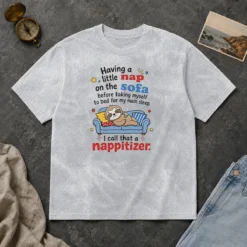 Good Having A Little Nap On The Sofa Before Taking Myself To Bed For My Main Sleep I Call That Washed T-Shirt
