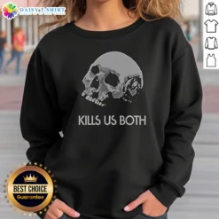 Good I Hope This Email Kill US Both Vintage Sweashirt