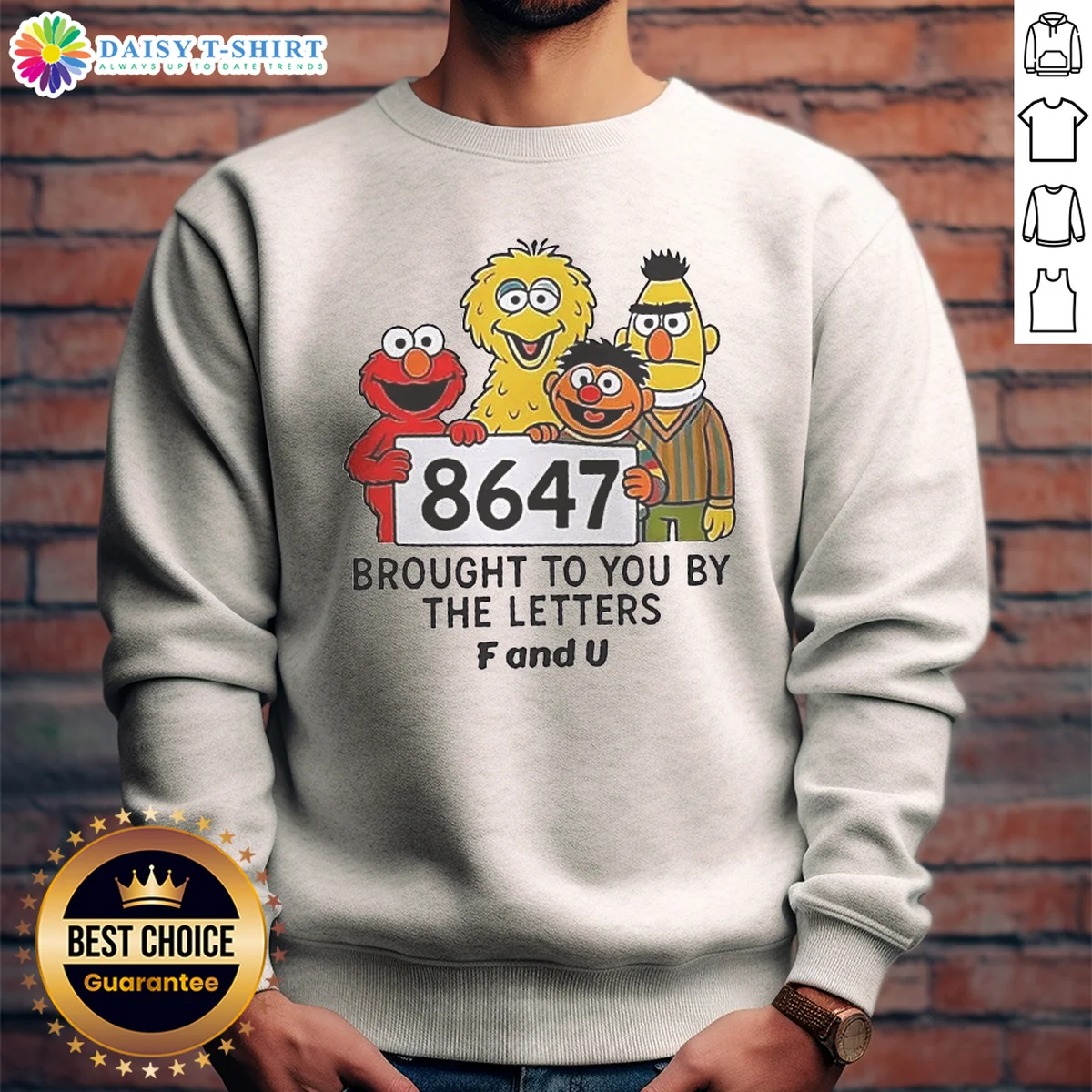Hot 8647 Brought To You By The Letters F And U Sweashirt Hot 8647 Brought To You By The Letters F And U Sweashirt