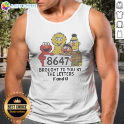Hot 8647 Brought To You By The Letters F And U Tank Top