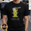 Hot Bunny Everything Is Great Thanks For Asking Shirt displayed on a flat lay with a casual vibe
