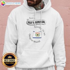 Hot Just A West Virginia Girl Living In An Oregon World State Map Hoodie in dark color, featuring state map graphic on front