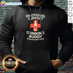Official Emotional Support Drinking Buddy Hoodie