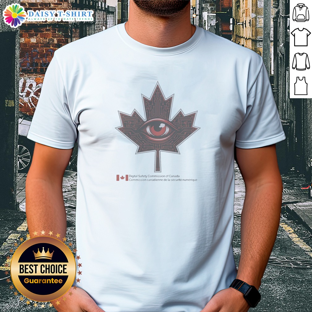 Original Digital Safety Commission Of Canada Shirt Original Digital Safety Commission Of Canada Shirt