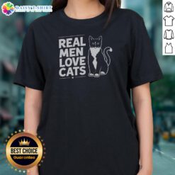 Original Real Men Love Cats Ladies Shirt featuring a playful cat graphic on soft fabric.