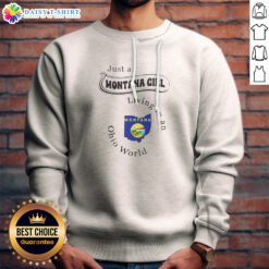 Original To Just A Montana Girl Living In An Ohio World Montana Ohio State Sweashirt in grey cotton fabric