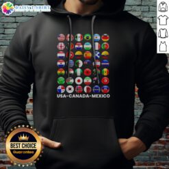 Original USA Canada Mexico International Soccer Tournament All Country Flags Hoodie featuring vibrant national flags