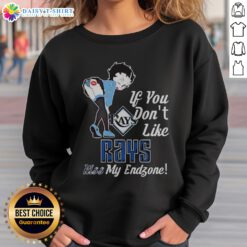 Premium BB Bending Over Tampa Bay Rays If You Don'T Like Rays Kiss My Endzone Sweatshirt in a casual setting