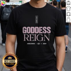 Premium Goddess Reign 女神の統治 Ameonna GR 2024 Shirt displayed on a neutral background.