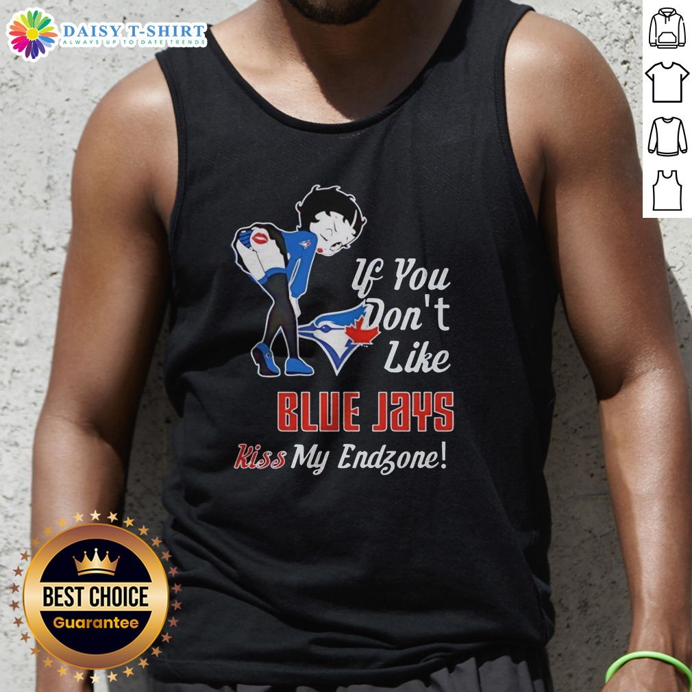 Pretty BB Bending Over Toronto Blue Jays If You Don'T Likejays Kiss My Endzone Shirt on Tank Top Pretty BB Bending Over Toronto Blue Jays If You Don'T Likejays Kiss My Endzone Shirt shown as a tank top preview