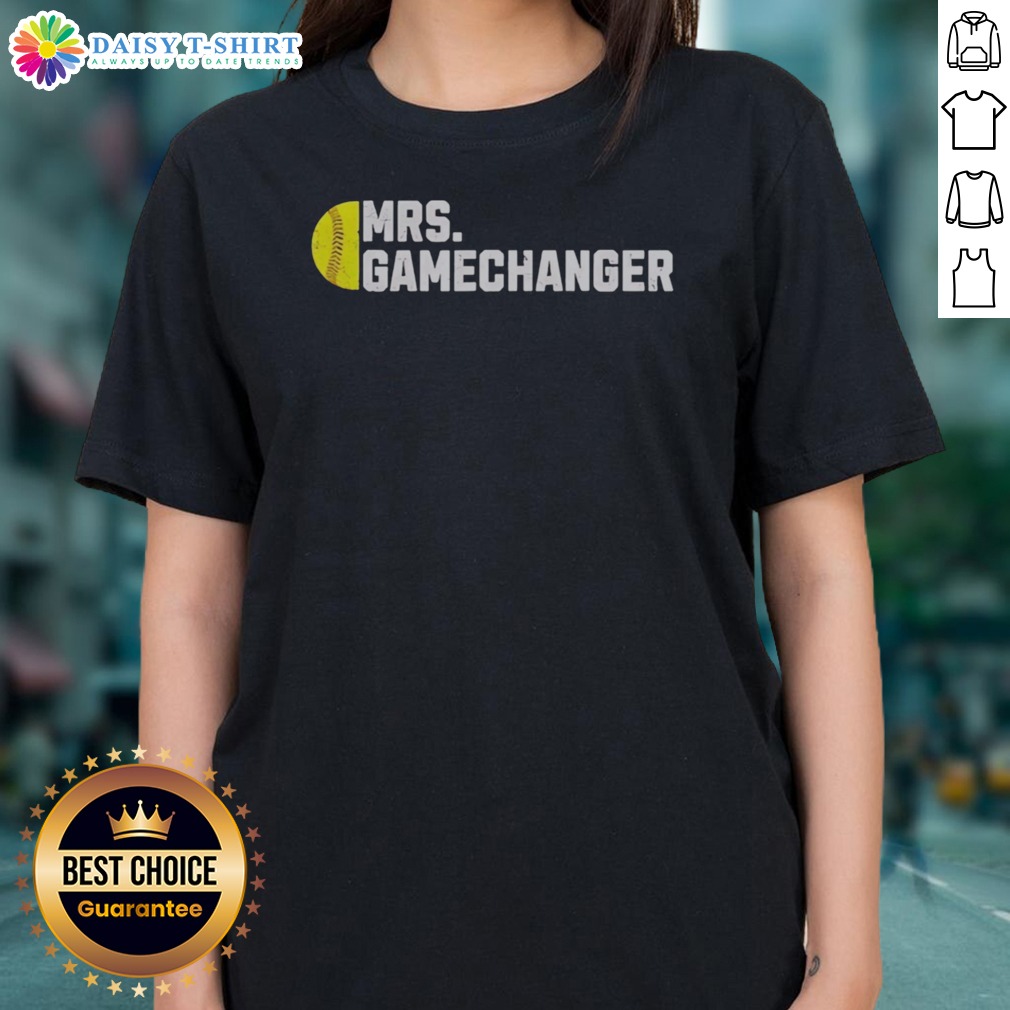Pretty Mrs Gamechanger Softball Baseball Sports Enthusiast Athlete Lover Fitness Shirt on Ladies Shirt Pretty Mrs Gamechanger Softball Baseball Sports Enthusiast Athlete Lover Fitness Shirt shown as a ladies shirt preview
