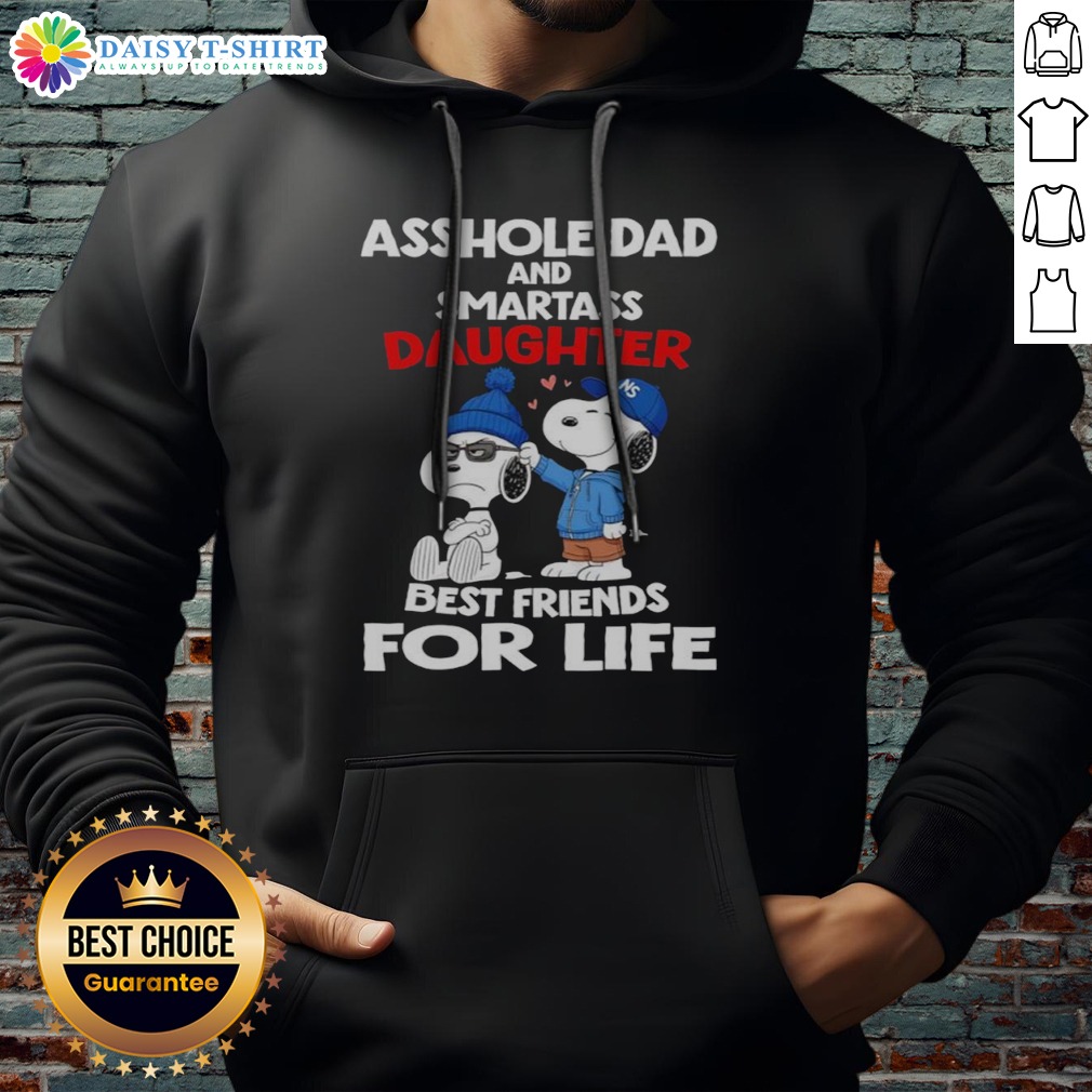 Pretty Snoopy Peanuts Asshole Dad And Smartass Daughter Best Friends For Life Shirt on Hoodie Pretty Snoopy Peanuts Asshole Dad And Smartass Daughter Best Friends For Life Shirt shown as a hoodie preview