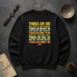 Pretty Things We Did Built This City Sweater