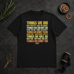 Pretty Things We Did Built This City