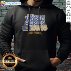 Pretty West Virginia Mountaineers Baseball 2026 NCAA College World Series Hoodie displayed on a neutral background