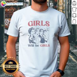 Top Girls Will Be Girls 4th Of July American USA