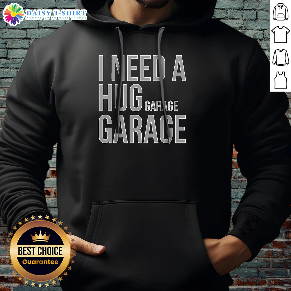 Top I Need A Huge Garage Hoodie Top I Need A Huge Garage Hoodie in dark gray with front pocket and adjustable hood
