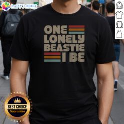 Top Nice One Lonely Beastie I Be Retro Stripe Bold Typography Art